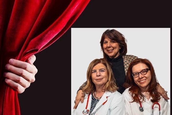 8 MARZO, GIORNATA INTERNAZIONALE DELLA DONNA – ‘Le medichesse’ – Il teatro racconta Passione e Coraggio delle Donne in Medicina