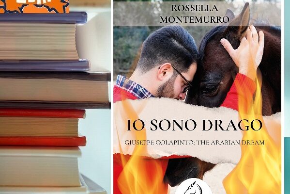 IO SONO DRAGO – Giuseppe Colapinto: the Arabian Dream – Della giornalista e scrittrice Rossella Montemurro
