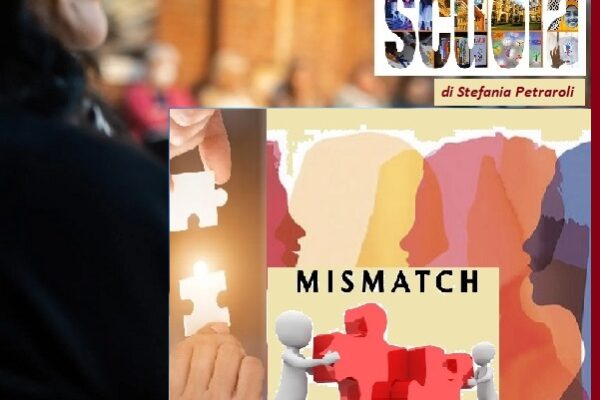 L’EFFICACIA DELLA DIDATTICA ORIENTATIVA – Il Mismatch Formativo