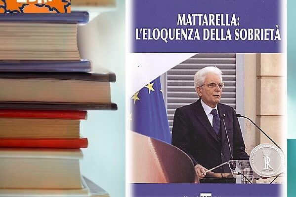 “MATTARELLA: L’ELOQUENZA DELLA SOBRIETÀ” – Tito Lucrezio Rizzo