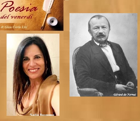 LA POESIA DEL VENERDÌ - Gérard de Nerval e Nadia Buonomo