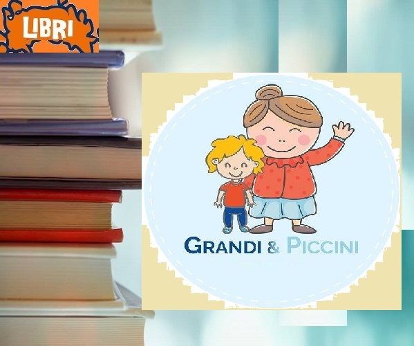 LIBRI PER TUTTI - Grandi e Piccini, Abili e Super Abili