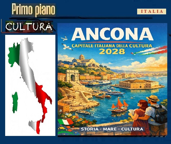 ANCONA - Capitale italiana della Cultura 2028