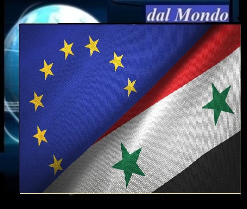 BRUXELLES RIPRISTINA ACCCORDO DI COOPERAZIONE CON LA SIRIA - Addio all’Embargo su Petrolio e Oro