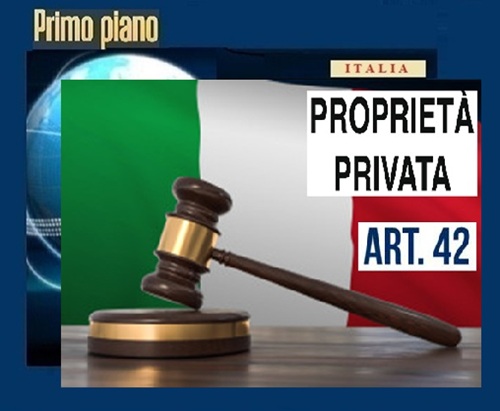 LA TUTELA DELLA PROPRIETA' PRIVATA