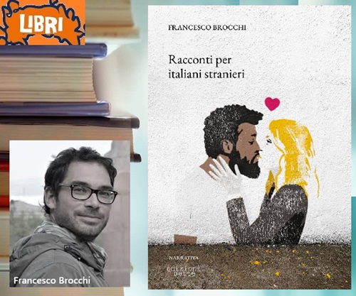 RACCONTI PER ITALIANI STRANIERI - Francesco Brocchi