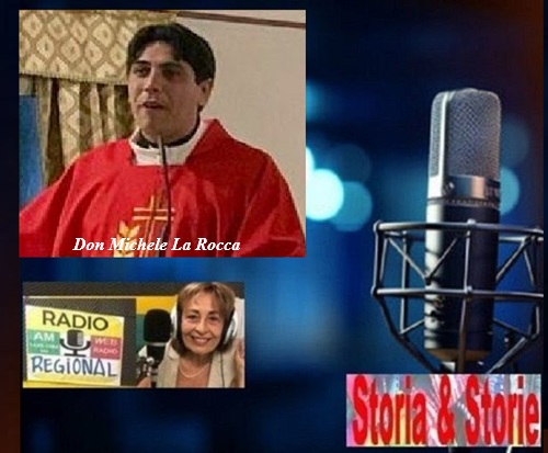 STORIA E STORIE - Don Michele La Rocca