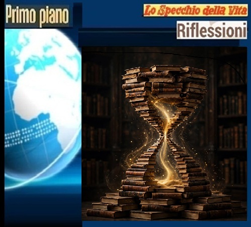 IL PASSATO - Il Più Attuale Maestro Di Vita