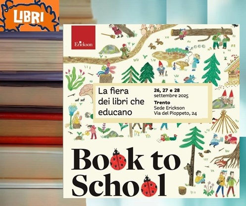 BOOK TO SCHOOL - La Fiera dei Libri che Educano