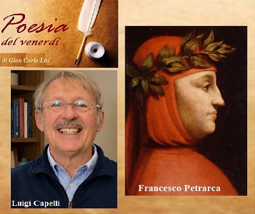 LA POESIA DEL VENERDI' - Francesco Petrarca e Luigi Capelli