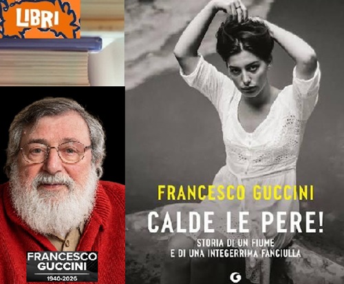 CALDE LE PERE! Storia di un fiume e di una integerrima fanciulla - Guccini e quella Bologna che non c’è più