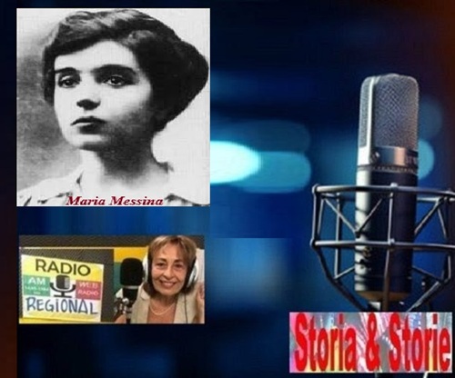 STORIA E STORIE – Maria Messina – Programma radiofonico di Antonella Giordano